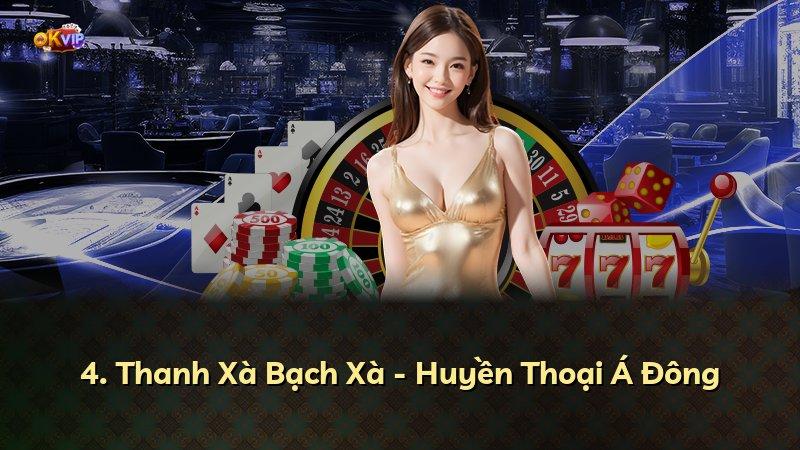 4. Thanh Xà Bạch Xà - Huyền Thoại Á Đông