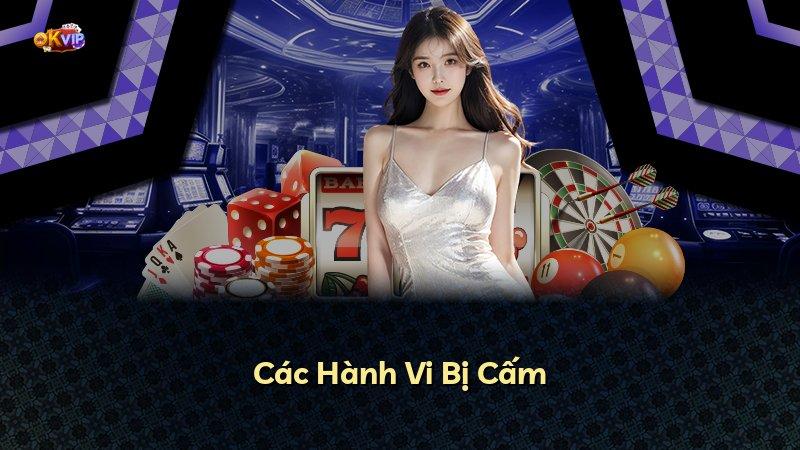 Các Hành Vi Bị Cấm