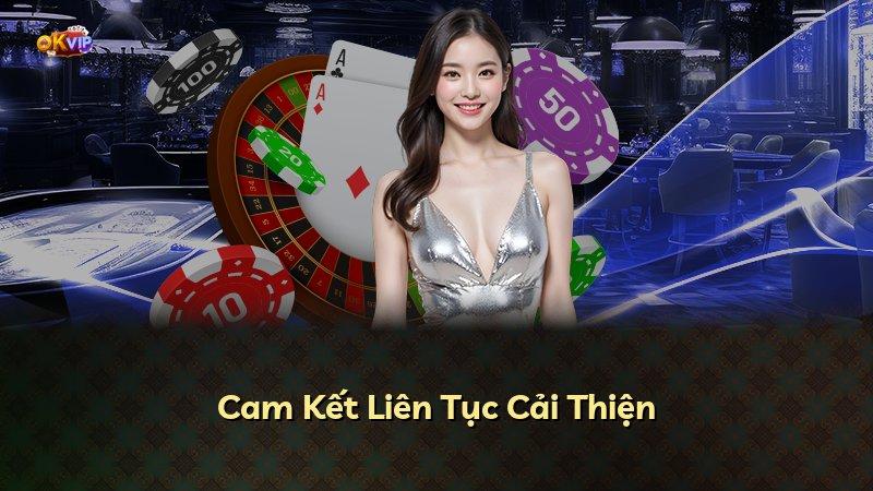Cam Kết Liên Tục Cải Thiện