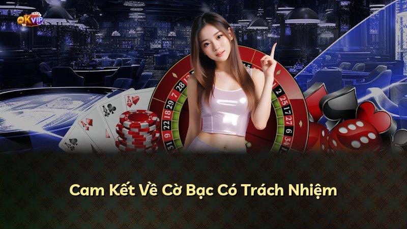 Cam Kết Về Cờ Bạc Có Trách Nhiệm