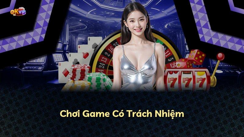 Chơi Game Có Trách Nhiệm