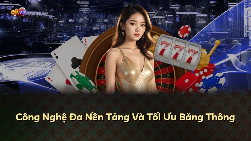 Công Nghệ Đa Nền Tảng Và Tối Ưu Băng Thông