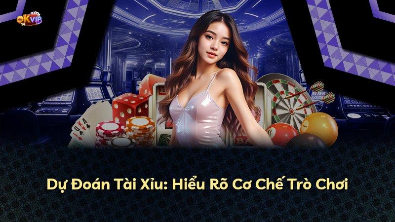 Dự Đoán Tài Xỉu: Hiểu Rõ Cơ Chế Trò Chơi