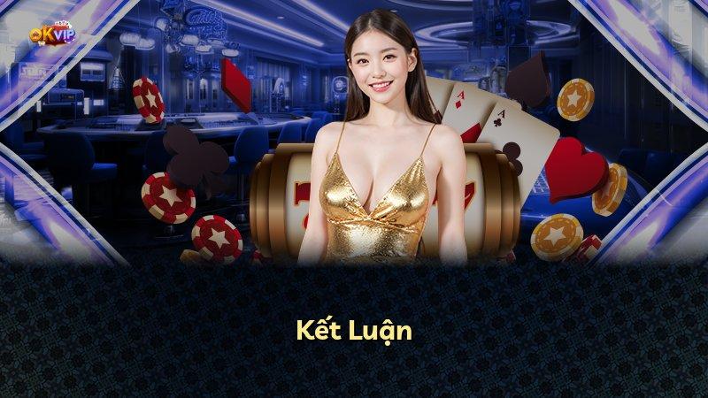 Kết Luận