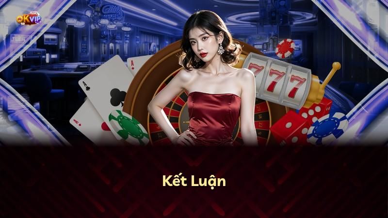 Kết Luận