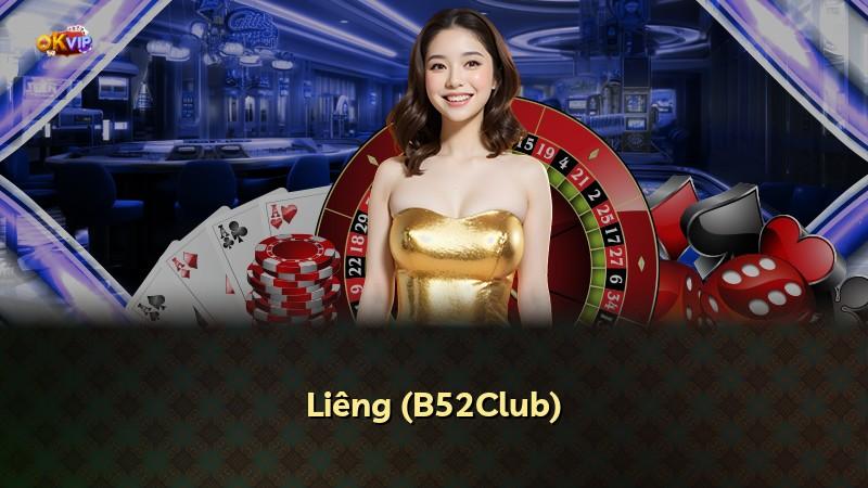 Liêng (B52Club)