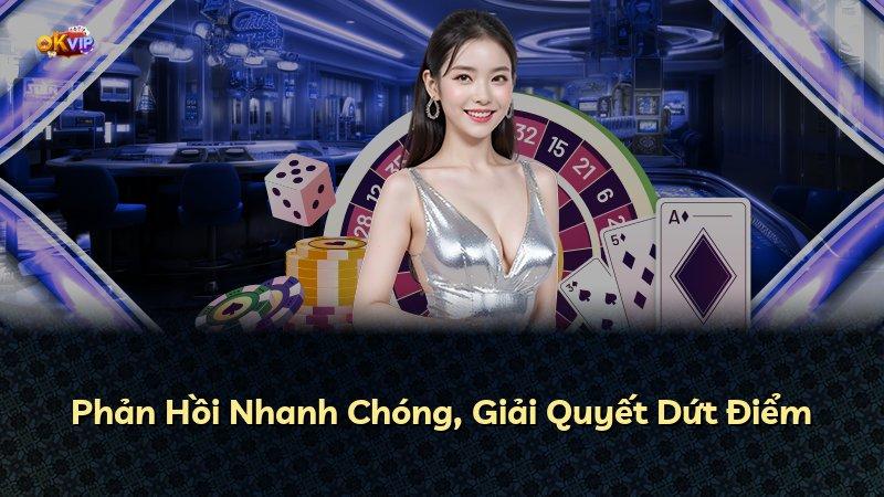 Phản Hồi Nhanh Chóng, Giải Quyết Dứt Điểm