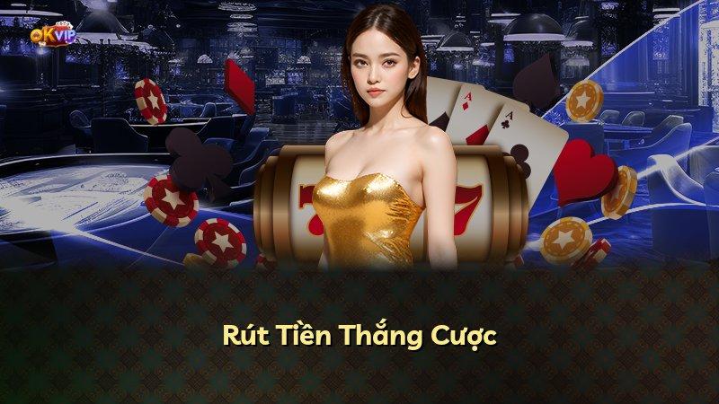 Rút Tiền Thắng Cược