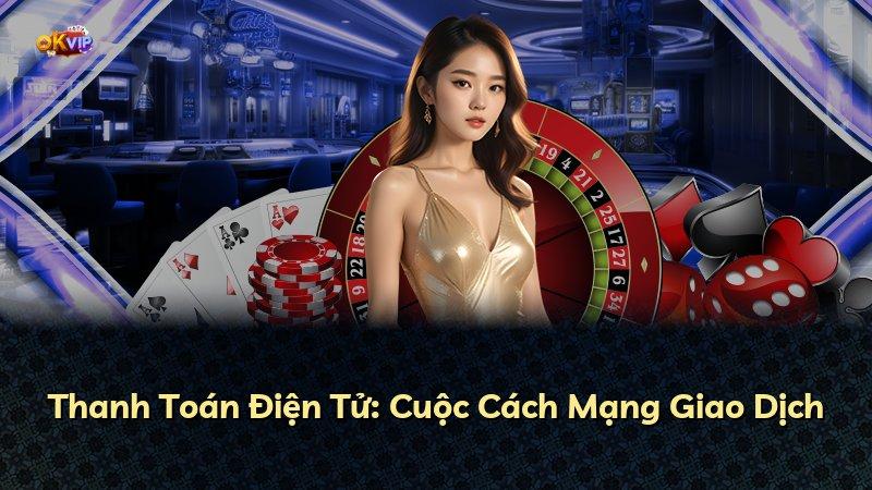 Thanh Toán Điện Tử: Cuộc Cách Mạng Giao Dịch