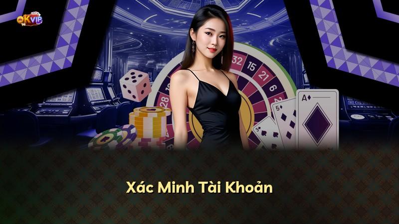 Xác Minh Tài Khoản