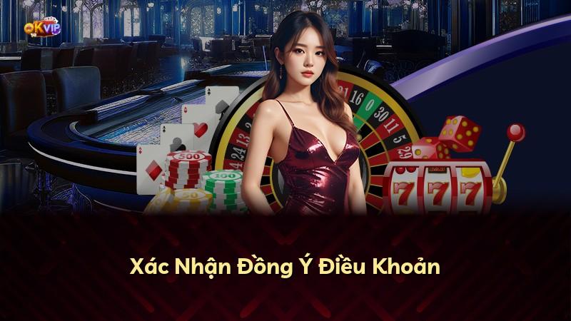 Xác Nhận Đồng Ý Điều Khoản